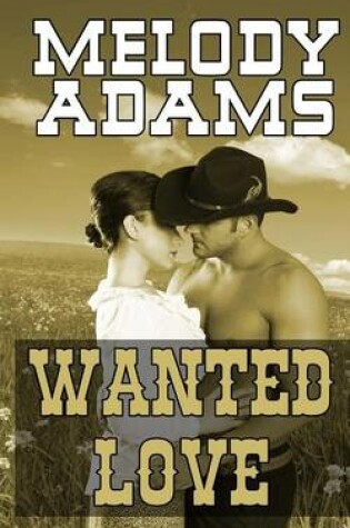 Cover of Wanted Love
