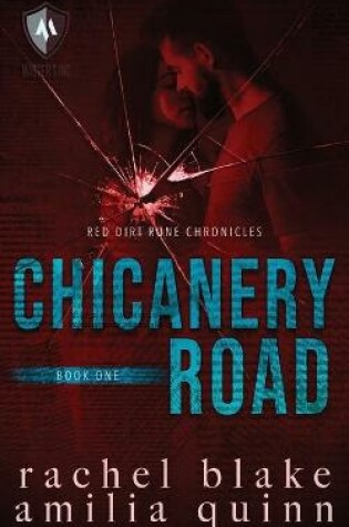 Chicanery Road