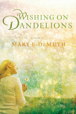 Book cover for Wishing on Dandelions