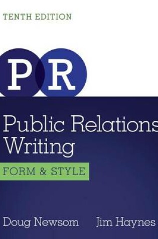 Cover of Public Relations Writing: Form & Style