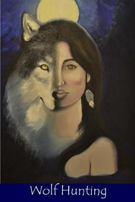 Cover of Wolf Hunting