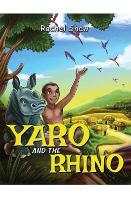 Book cover for Yaro and the Rhino