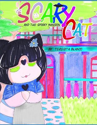 Book cover for Scary Cat and the Spooky Mansion