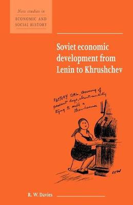 Book cover for Soviet Economic Development from Lenin to Khrushchev