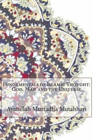 Cover of Fundamentals of Islamic Thought