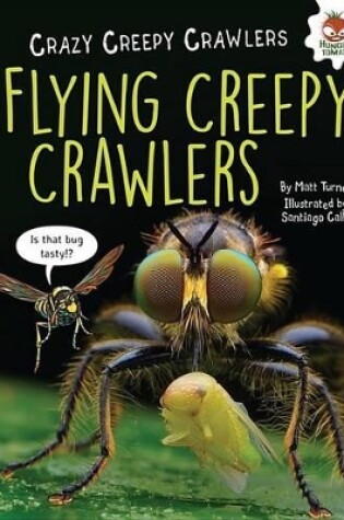 Cover of Flying Creepy Crawlers