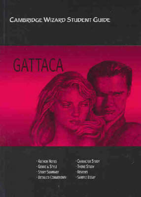 Book cover for Cambridge Wizard Student Guide Gattaca