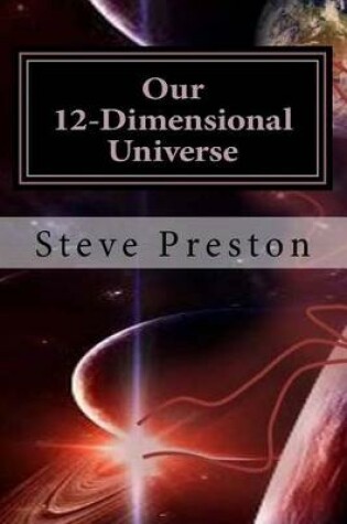 Cover of Our 12-Dimensional Universe