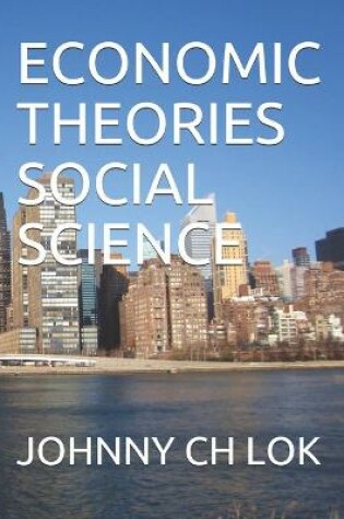 Cover of Economic Theories Social Science