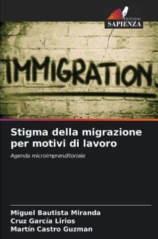 Cover of Stigma della migrazione per motivi di lavoro