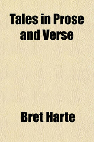 Cover of Tales in Prose and Verse