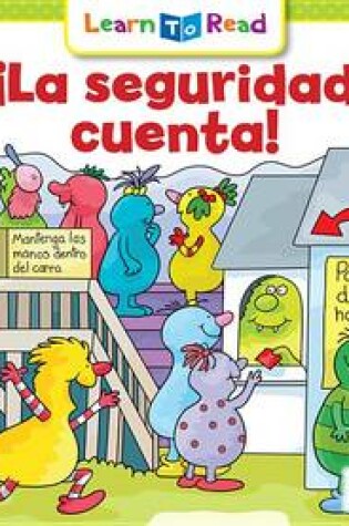 Cover of La Seguridad Cuenta! = Safety Counts