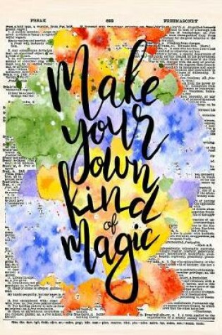 Cover of Make Your Own Kind of Magic