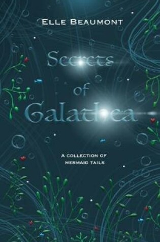 Cover of Secrets of Galathea Volume 1