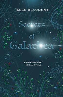 Book cover for Secrets of Galathea Volume 1
