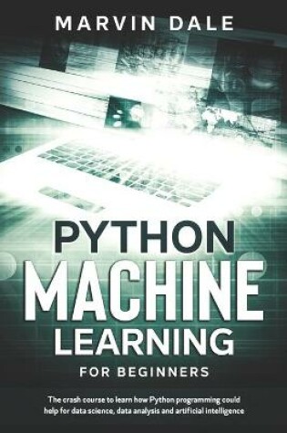 Cover of Python Machine Learning For Beginners