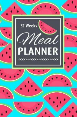 Cover of 32 Weeks Meal Planner