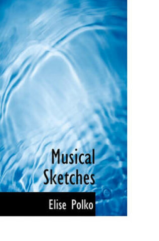 Cover of Musical Sketches