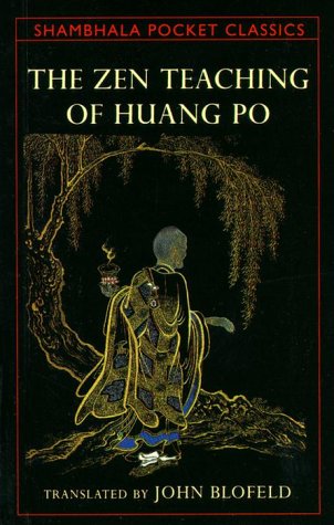 Cover of The Zen Teachings of Huang Po (Pocket Classic)