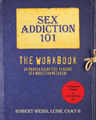 Book cover for Sex Addiction 101