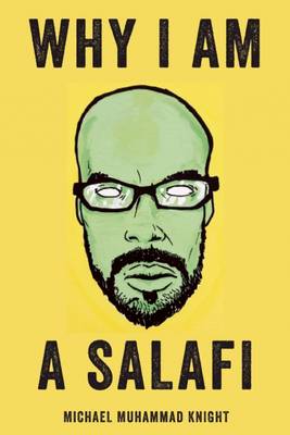 Book cover for Why I Am a Salafi