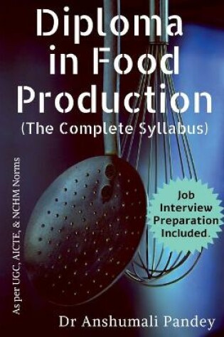 Cover of Diploma in Food Production, The Complete Syllabus