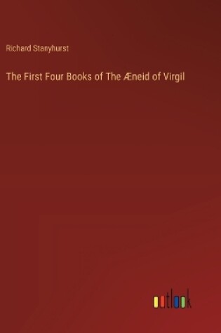 Cover of The First Four Books of The Æneid of Virgil