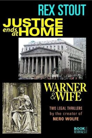 Cover of Justice Ends at Home and Warner & Wife