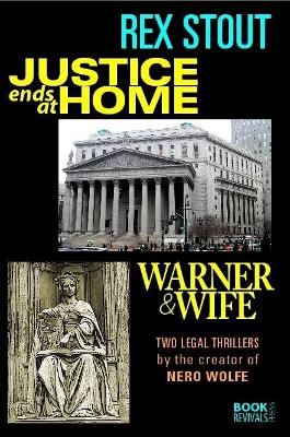 Book cover for Justice Ends at Home and Warner & Wife