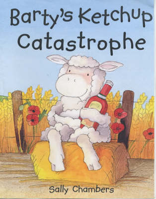 Book cover for Barty's Ketchup Catastrophe