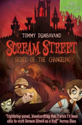 Book cover for Scream Street 12: Secret of the Changeling