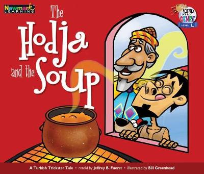Book cover for The Hodja and the Soup Leveled Text