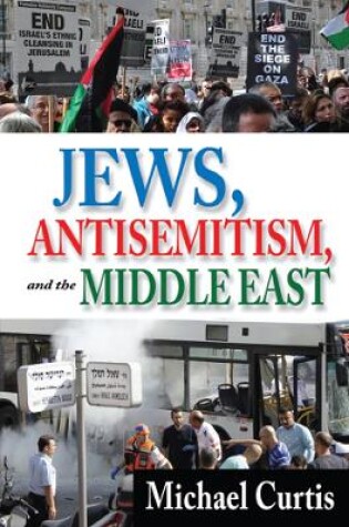 Cover of Jews, Antisemitism, and the Middle East