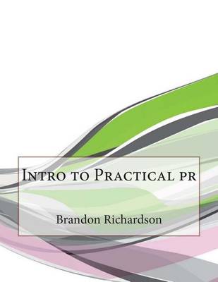 Book cover for Intro to Practical PR