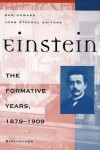 Book cover for Einstein: the Formative Years 1879-1909