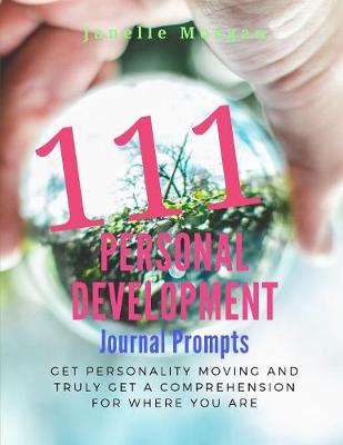 Book cover for 111 Personal Development Journal Prompts