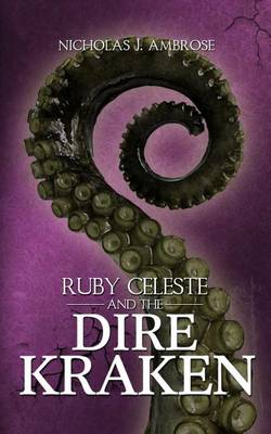 Book cover for Ruby Celeste and the Dire Kraken