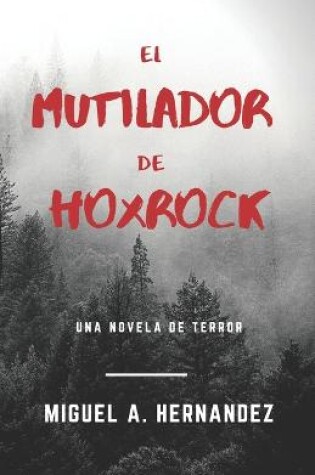 Cover of El Mutilador de Hoxrock