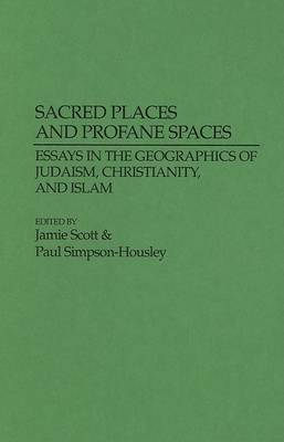 Book cover for Sacred Places and Profane Spaces