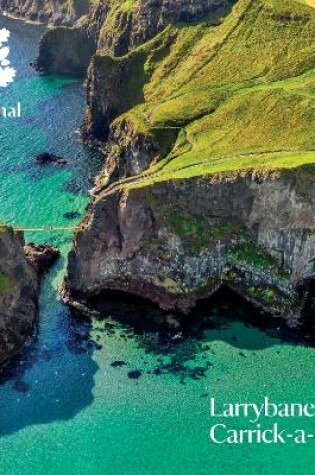 Cover of Larrybane and Carrick-a-Rede