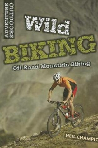 Cover of Wild Mountain Biking