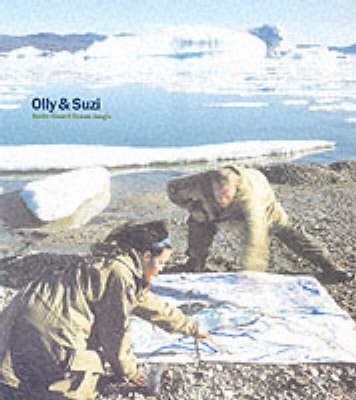 Book cover for Olly & Suzie: Arctic, Desert,ocean,ju