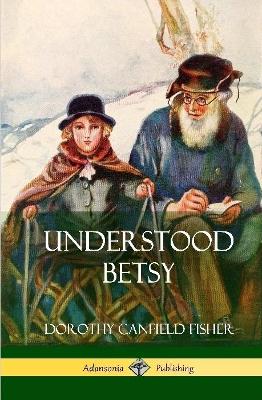 Book cover for Understood Betsy (Hardcover)