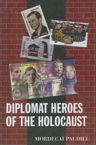 Cover of Diplomat Heroes of the Holocaust