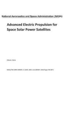 Cover of Advanced Electric Propulsion for Space Solar Power Satellites