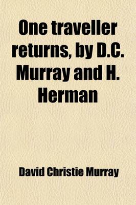 Book cover for One Traveller Returns, by D.C. Murray and H. Herman