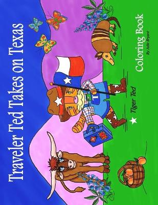 Book cover for Traveler Ted Takes on Texas