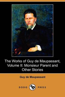 Book cover for The Works of Guy de Maupassant, Volume II