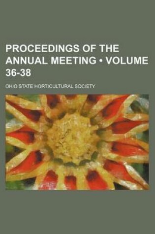 Cover of Proceedings of the Annual Meeting (Volume 36-38)