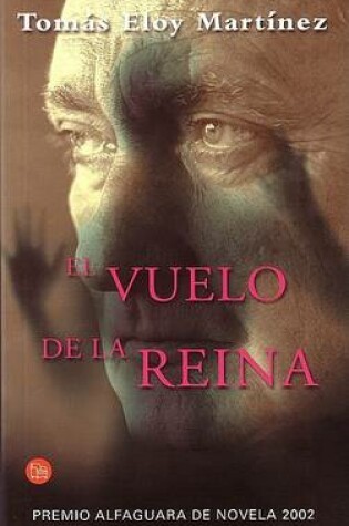 Cover of El Vuelo de La Reina (the Flight of the Queen)